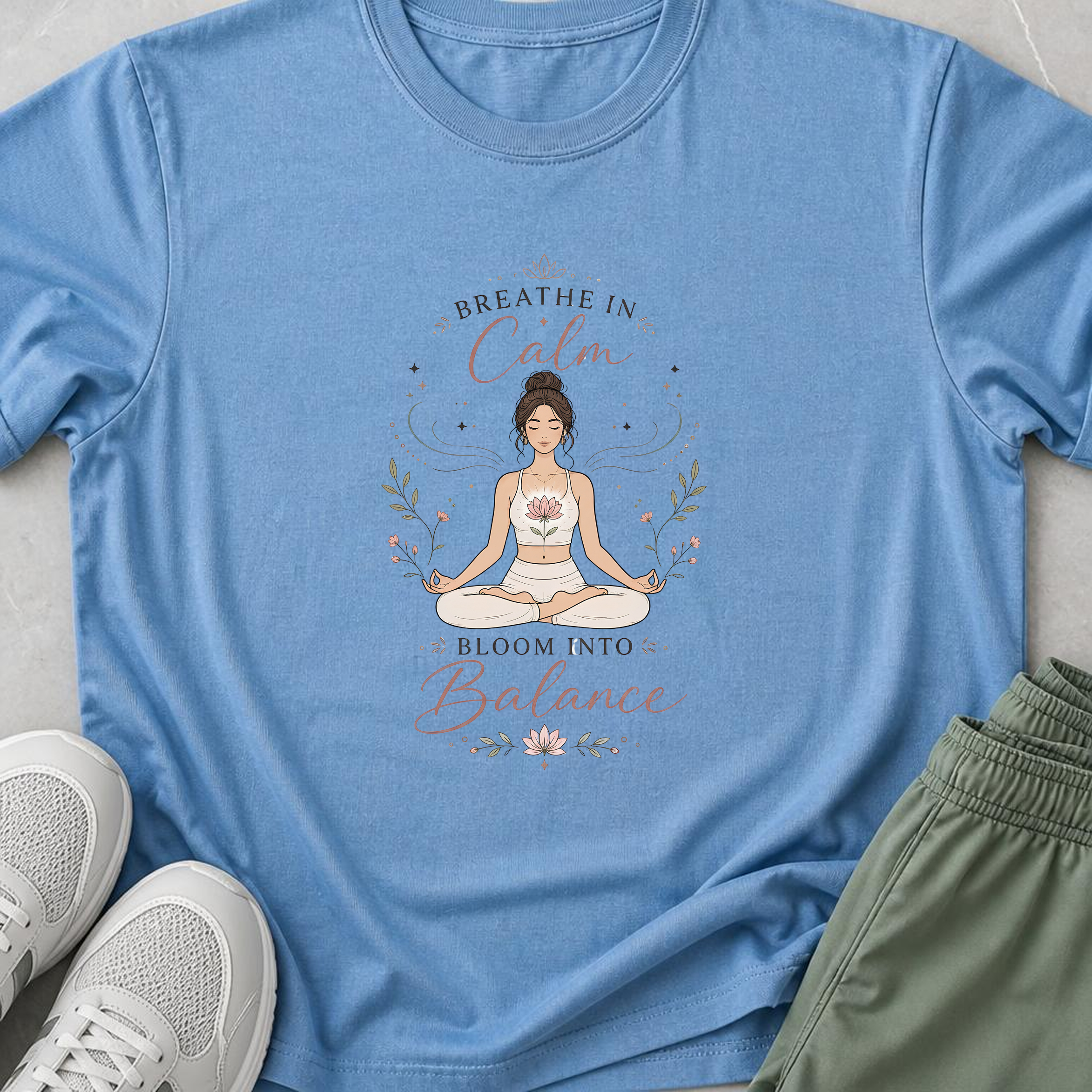 Breathe In Calm Bloom Into Balance Yoga T-Shirt.