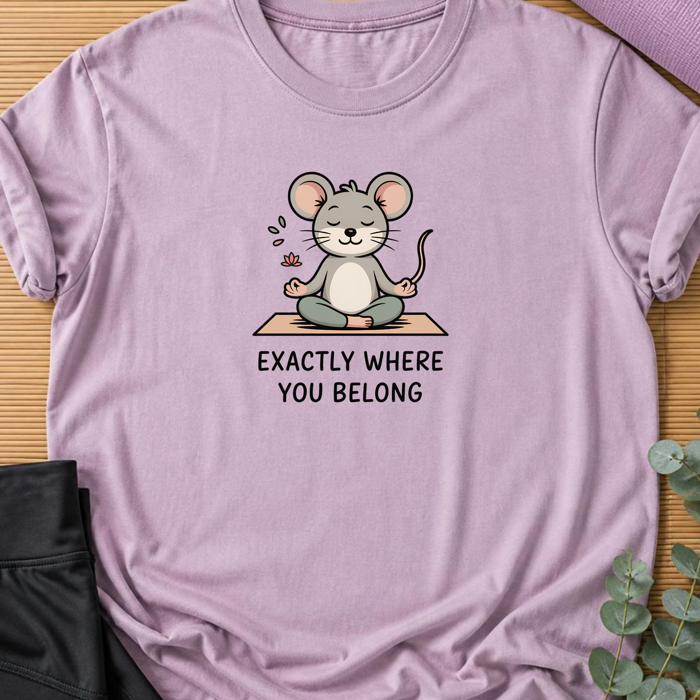 Exactly Where You Belong Yoga Shirt, Minimalist Meditating Mouse T-Shirt, Mindfulness Tee, Cute Wellness Gift for Women Yogi.