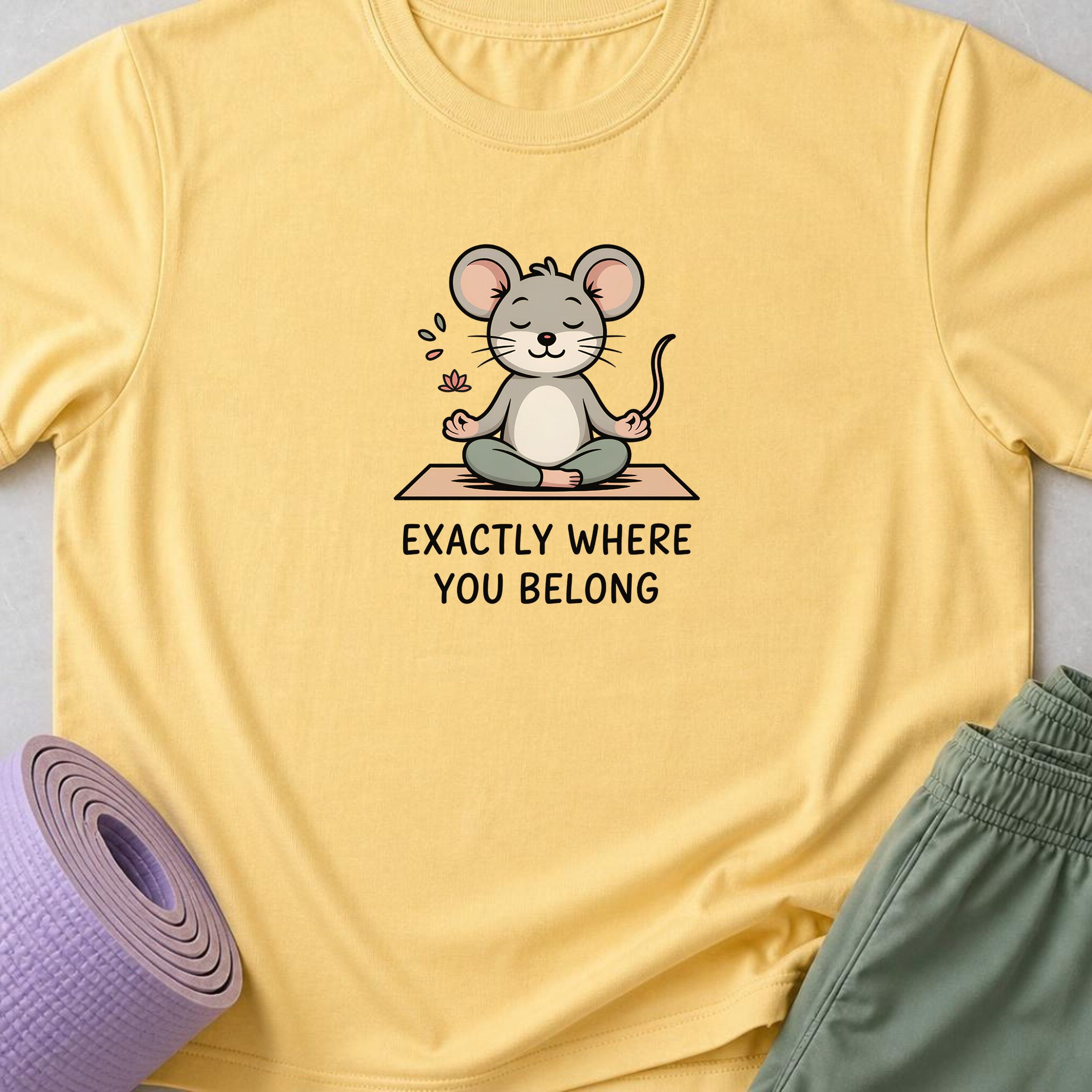 Exactly Where You Belong Yoga Shirt, Minimalist Meditating Mouse T-Shirt, Mindfulness Tee, Cute Wellness Gift for Women Yogi.