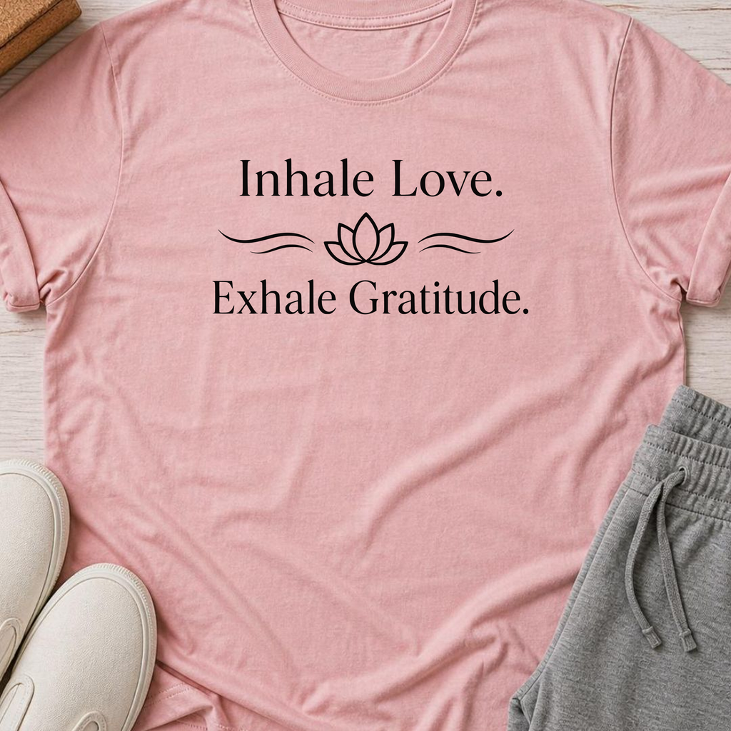 Inhale Love Exhale Gratitude Shirt, Minimalist Yoga Tee, Lotus Meditation Shirt, Mindfulness Wellness Gift.