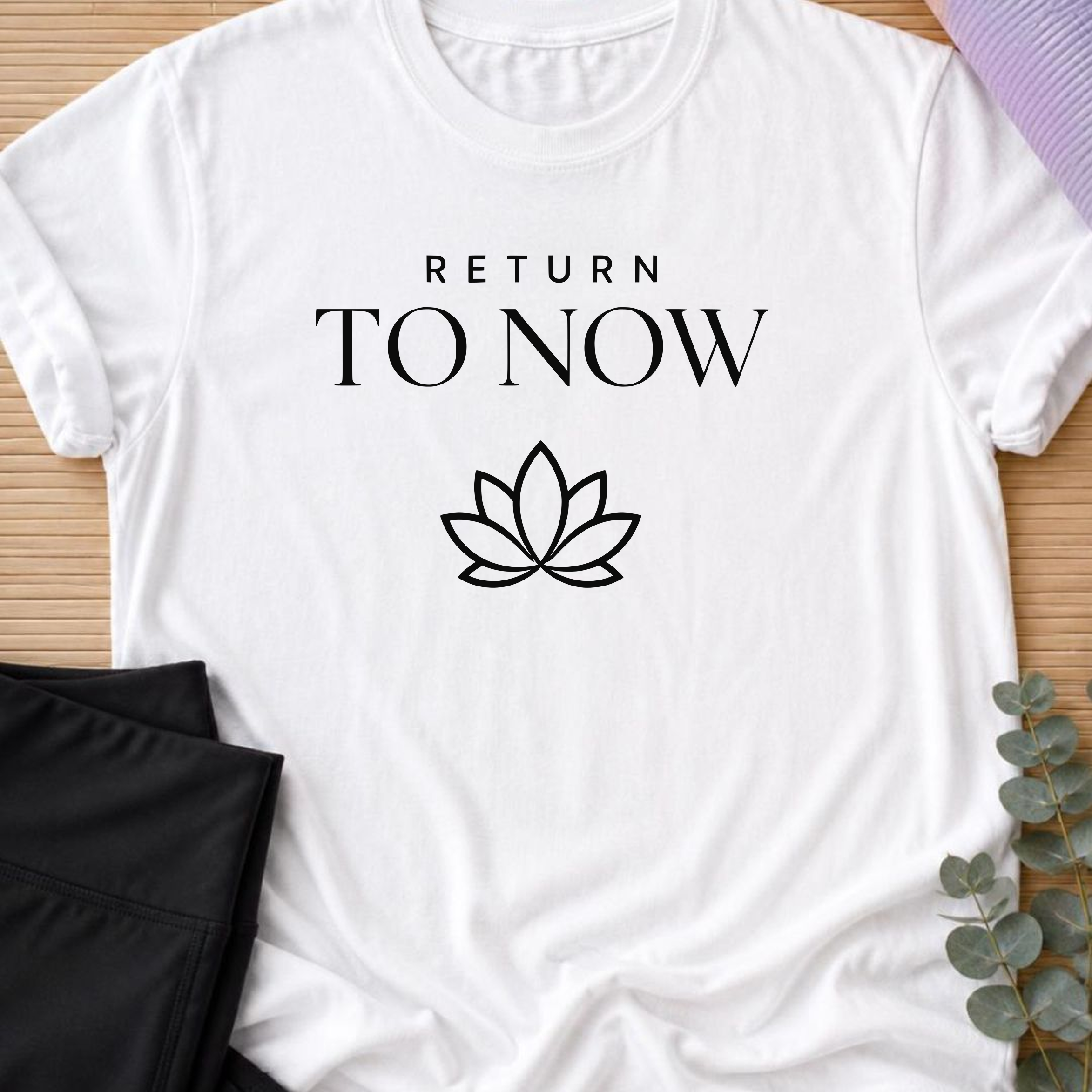Return To Now Shirt, Minimalist Mindfulness Tee, Meditation T-Shirt, Lotus Yoga Shirt, Wellness Gift.