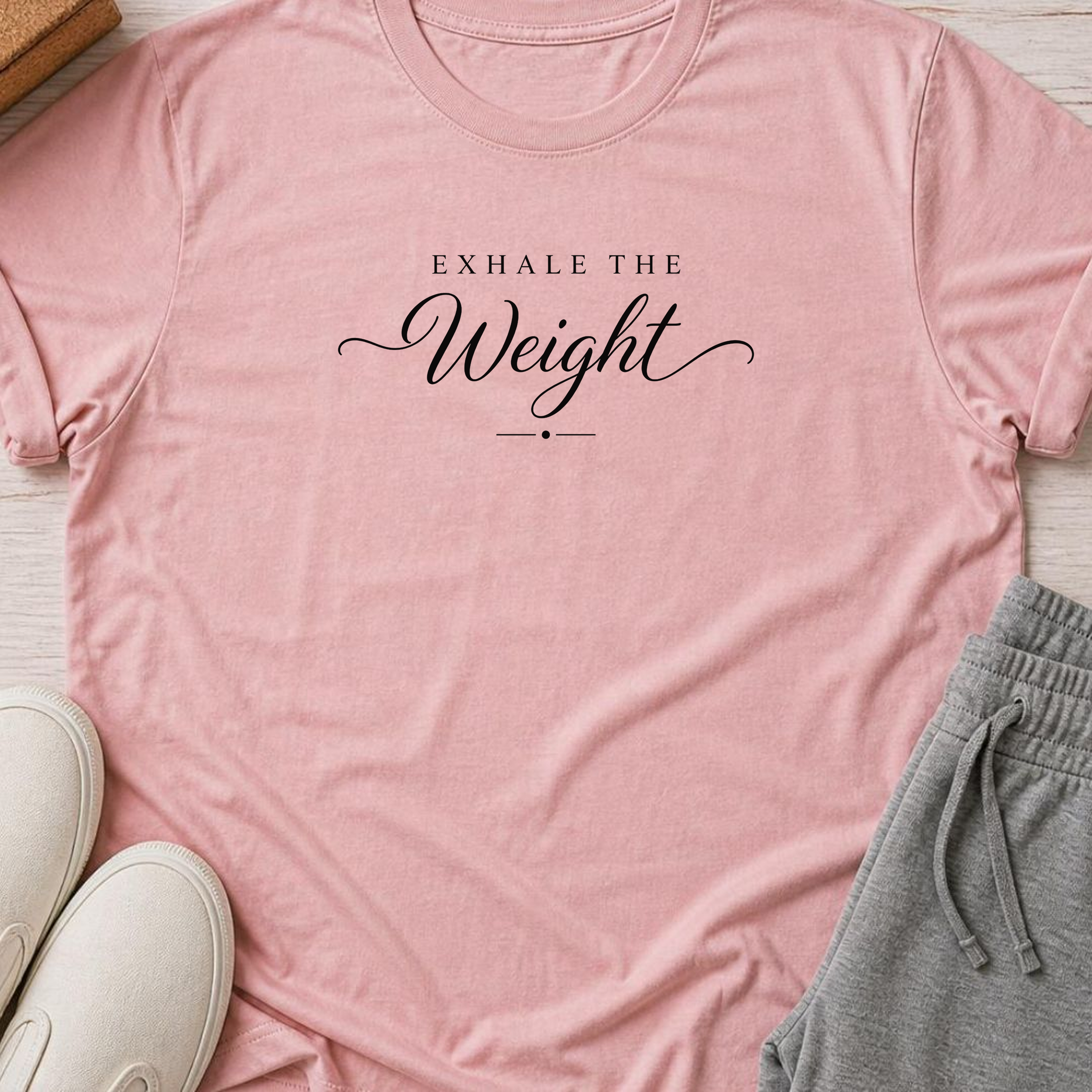Exhale the Weight, Yoga Shirt, Minimalist Meditation Tee, Mindfulness T-Shirt, Wellness Gift, Peaceful Yoga Lover Shirt
