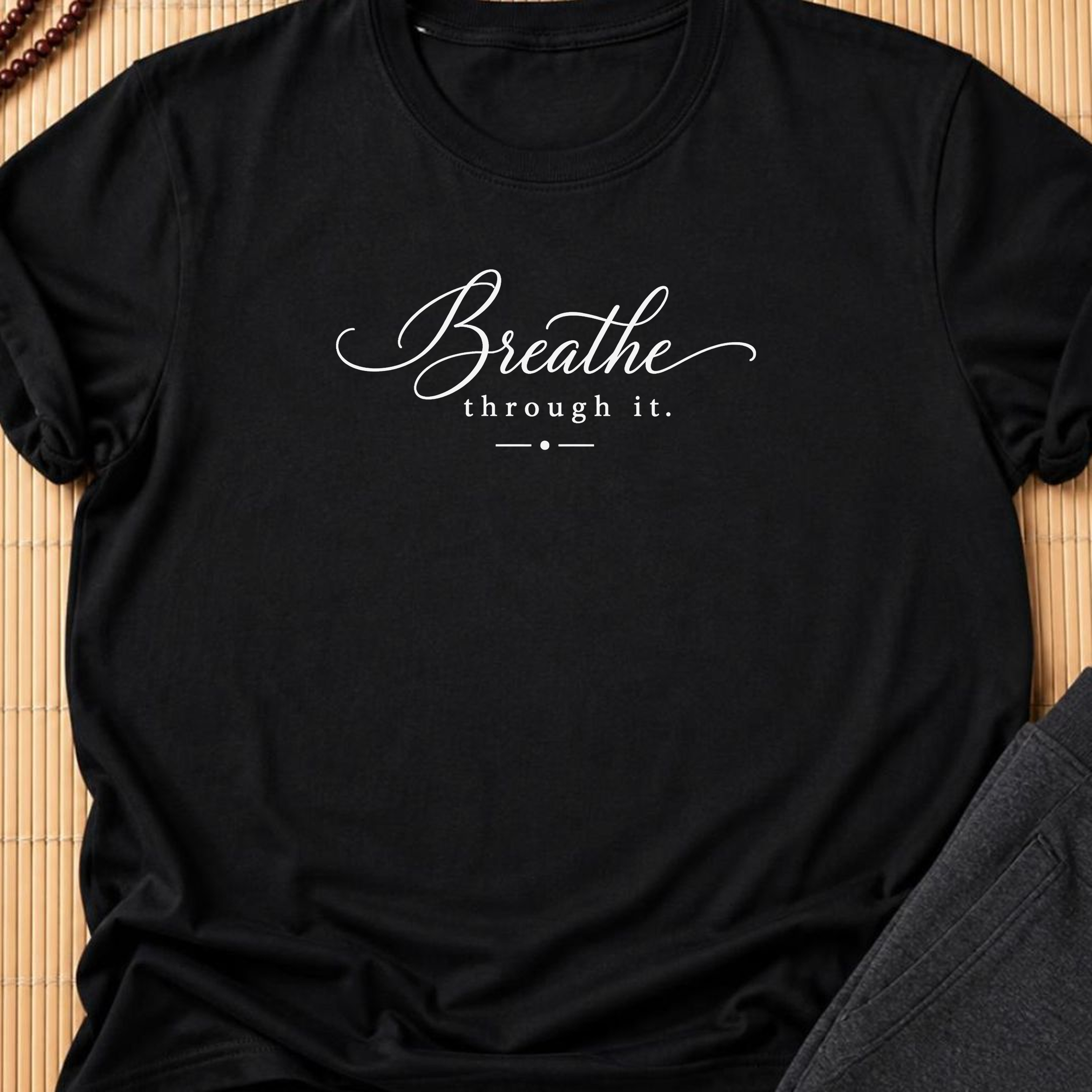 Breathe through it Yoga Shirt, Minimalist Meditation Tee, Mindfulness T-Shirt, Wellness Gift, Peaceful Yoga Lover Shirt